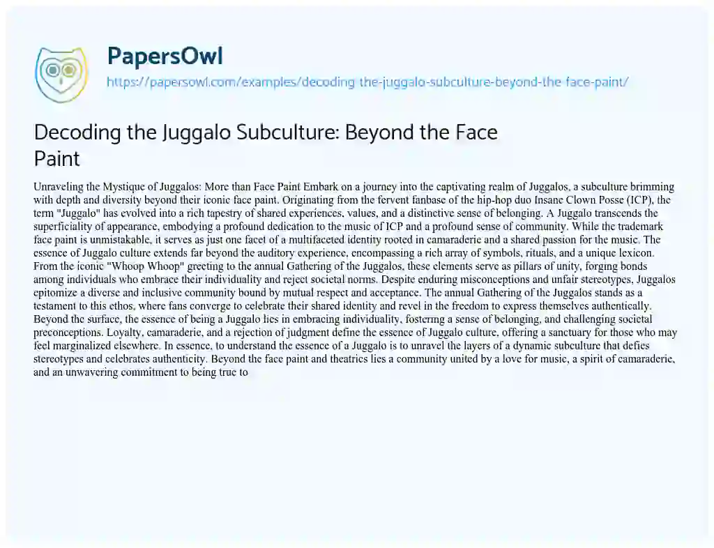 Essay on Decoding the Juggalo Subculture: Beyond the Face Paint