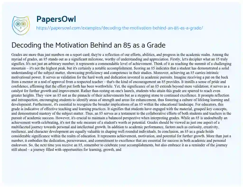Essay on Decoding the Motivation Behind an 85 as a Grade