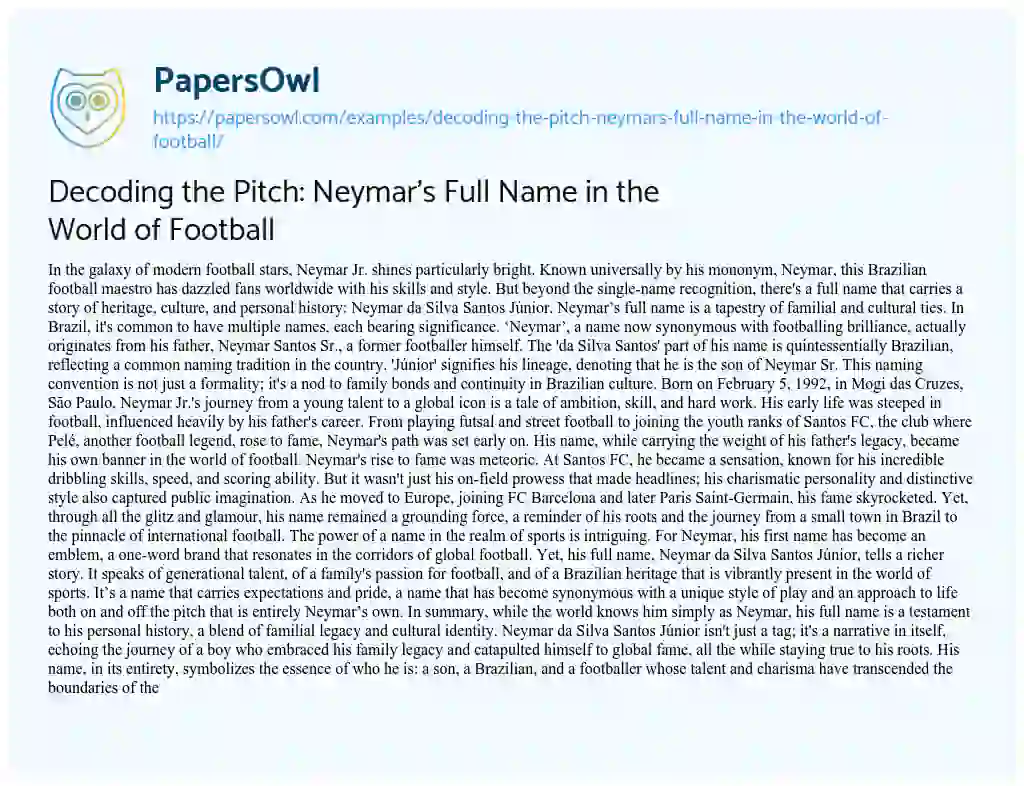 Essay on Decoding the Pitch: Neymar’s Full Name in the World of Football