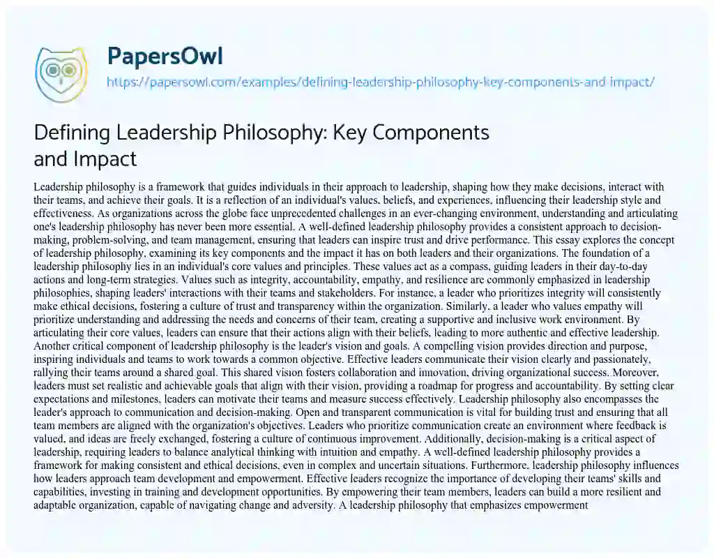 Essay on Defining Leadership Philosophy: Key Components and Impact