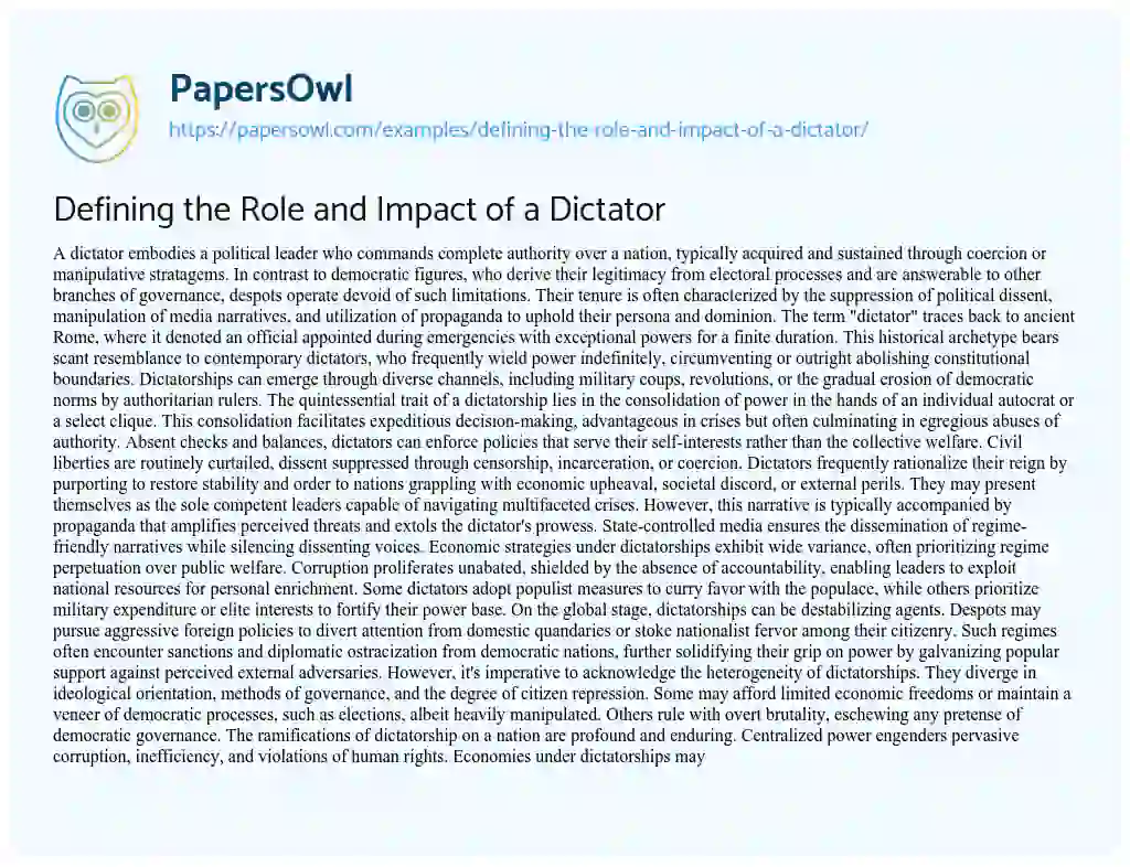 Essay on Defining the Role and Impact of a Dictator