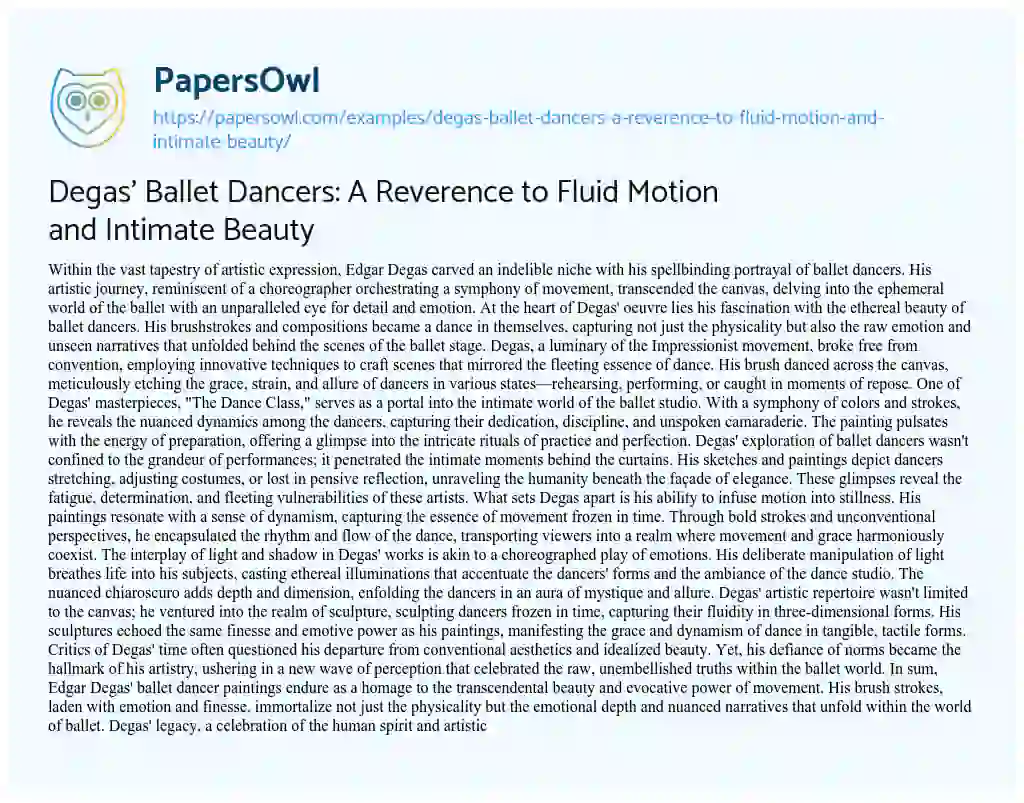 Essay on Degas’ Ballet Dancers: a Reverence to Fluid Motion and Intimate Beauty