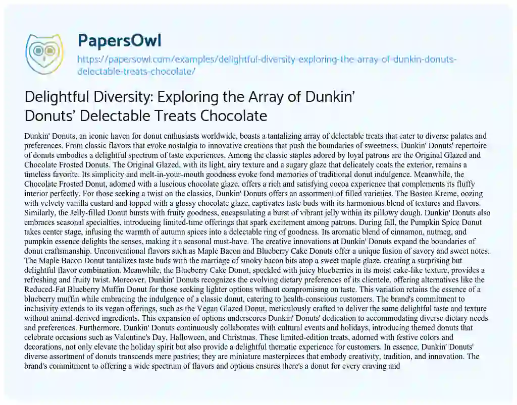 Essay on Delightful Diversity: Exploring the Array of Dunkin’ Donuts’ Delectable Treats Chocolate