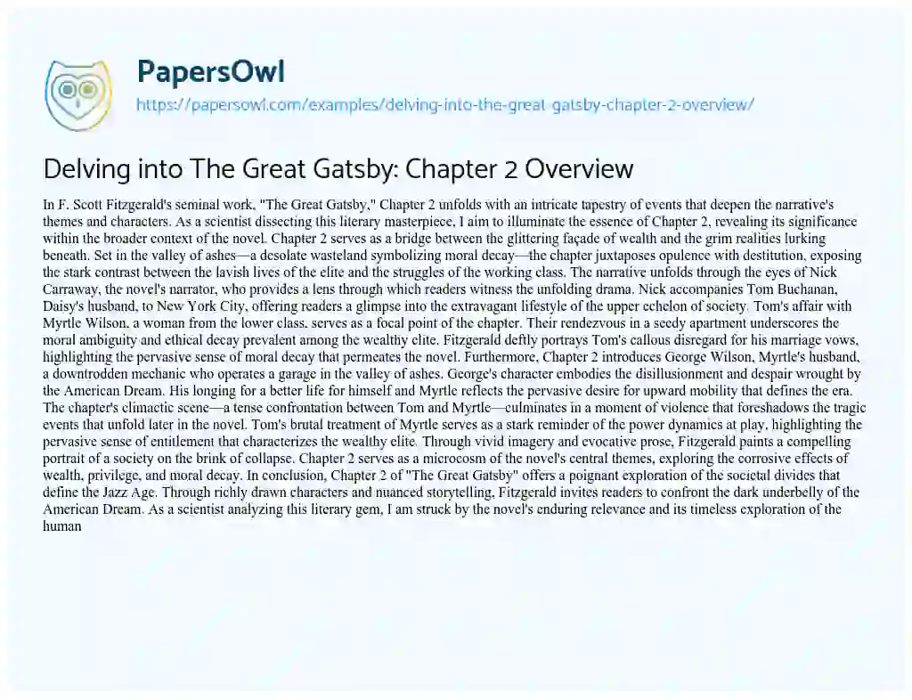 Essay on Delving into the Great Gatsby: Chapter 2 Overview