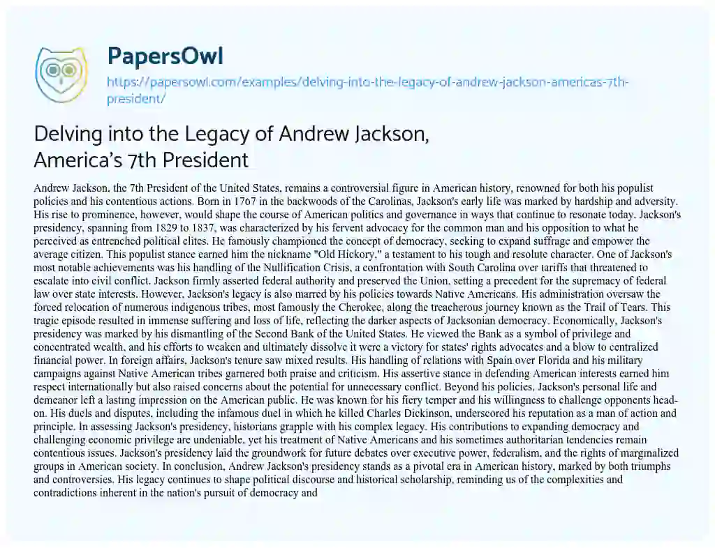 Essay on Delving into the Legacy of Andrew Jackson, America’s 7th President