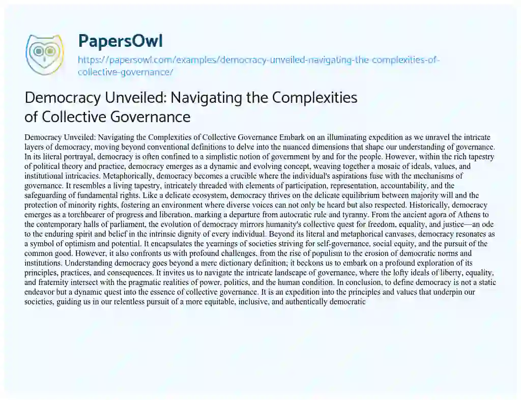 Essay on Democracy Unveiled: Navigating the Complexities of Collective Governance