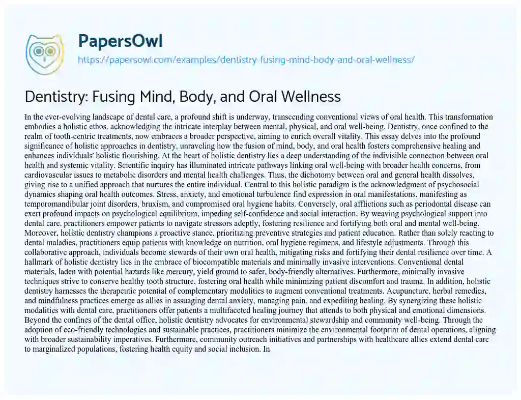 Essay on Dentistry: Fusing Mind, Body, and Oral Wellness