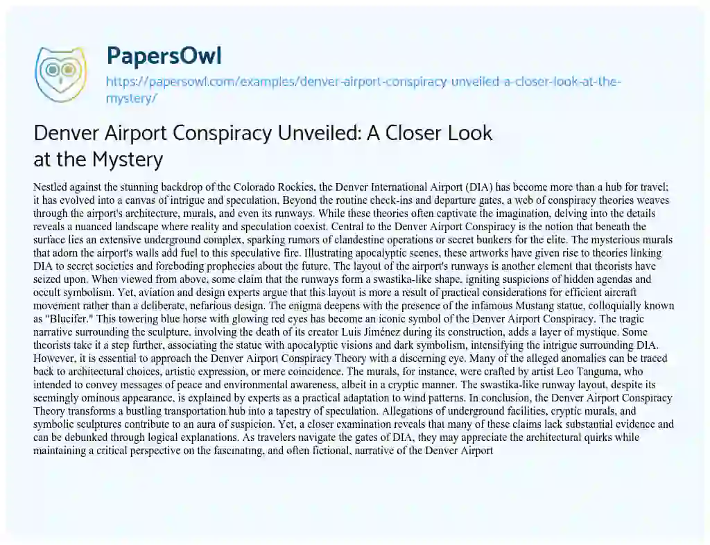 Essay on Denver Airport Conspiracy Unveiled: a Closer Look at the Mystery