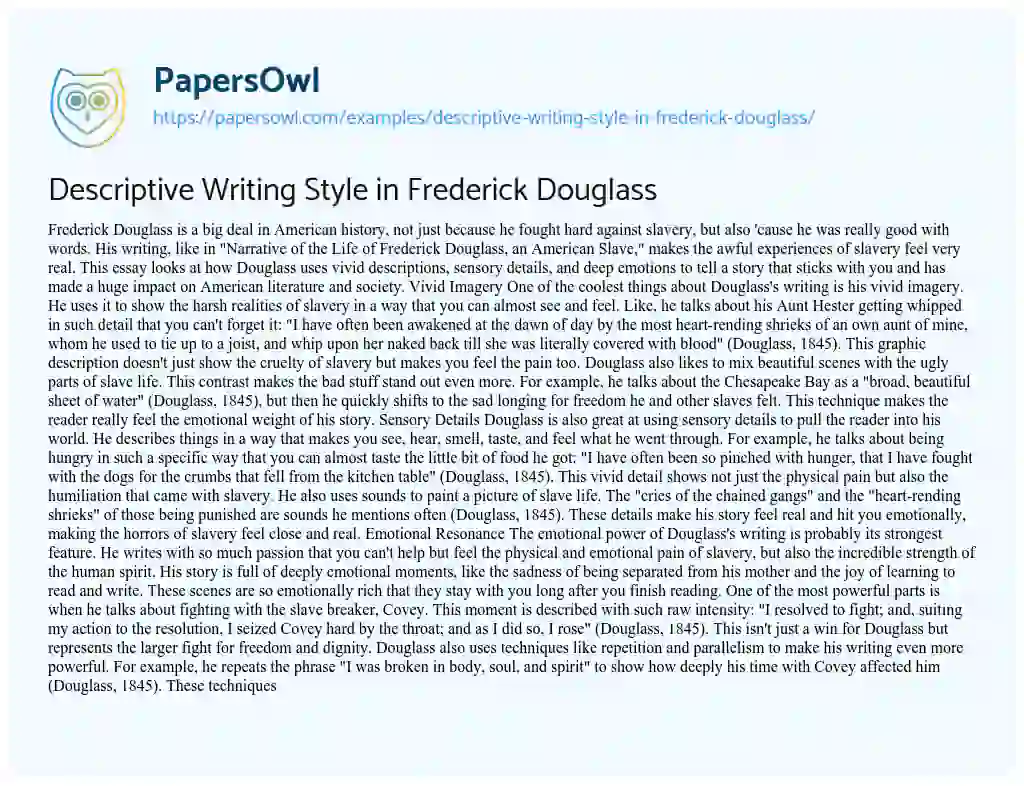 Essay on Descriptive Writing Style in Frederick Douglass