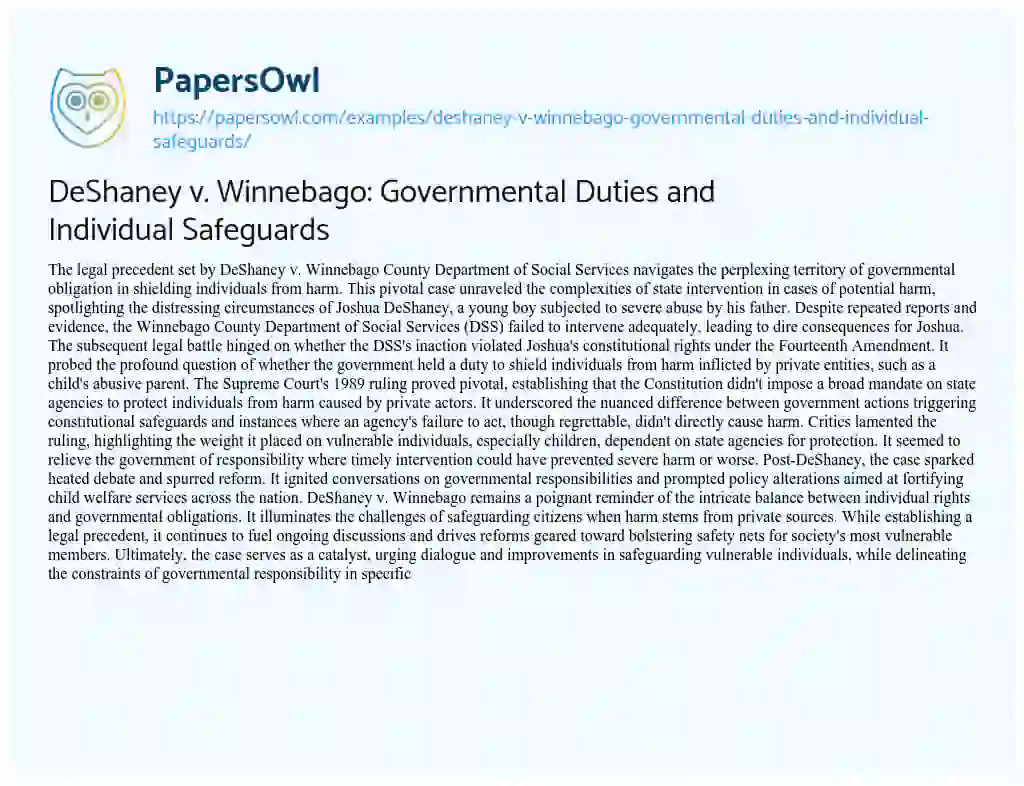 Essay on DeShaney V. Winnebago: Governmental Duties and Individual Safeguards