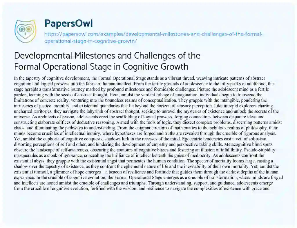 Essay on Developmental Milestones and Challenges of the Formal Operational Stage in Cognitive Growth