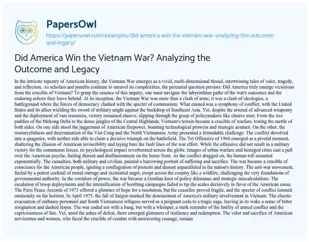 Essay on Did America Win the Vietnam War? Analyzing the Outcome and Legacy