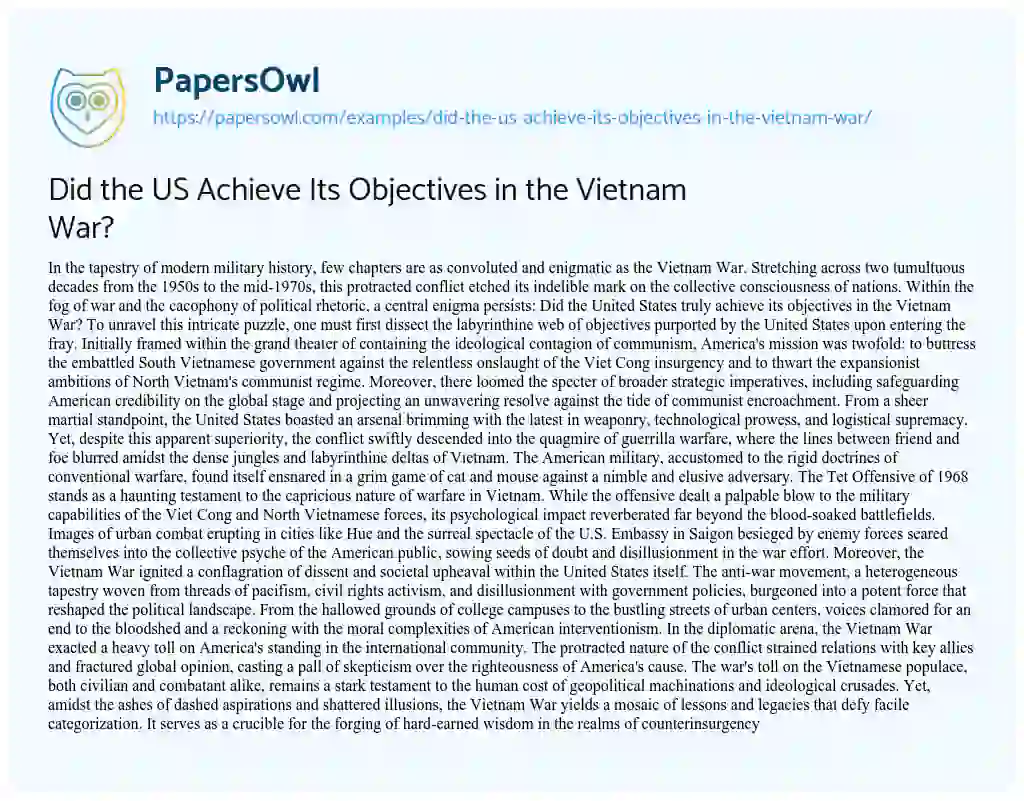 Essay on Did the US Achieve its Objectives in the Vietnam War?