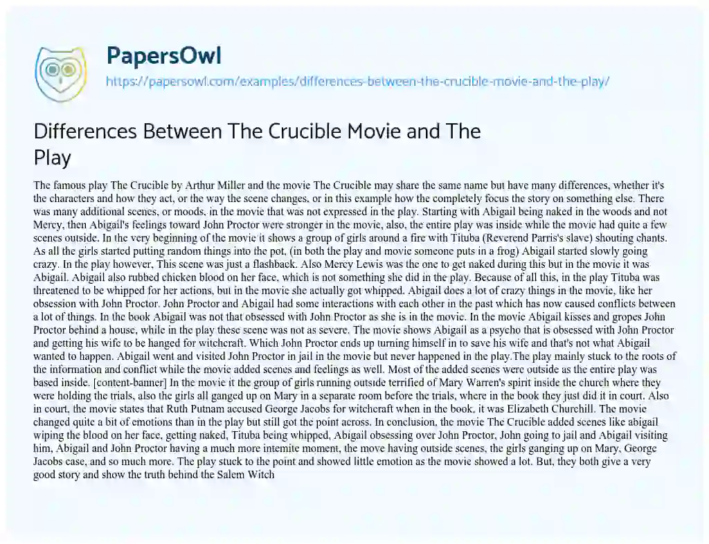 Essay on Differences between the Crucible Movie and the Play