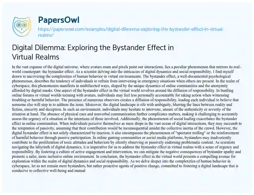 Essay on Digital Dilemma: Exploring the Bystander Effect in Virtual Realms