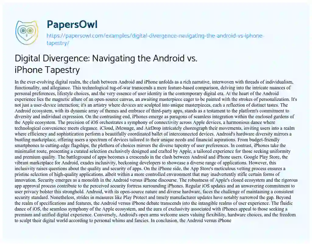 Essay on Digital Divergence: Navigating the Android Vs. IPhone Tapestry