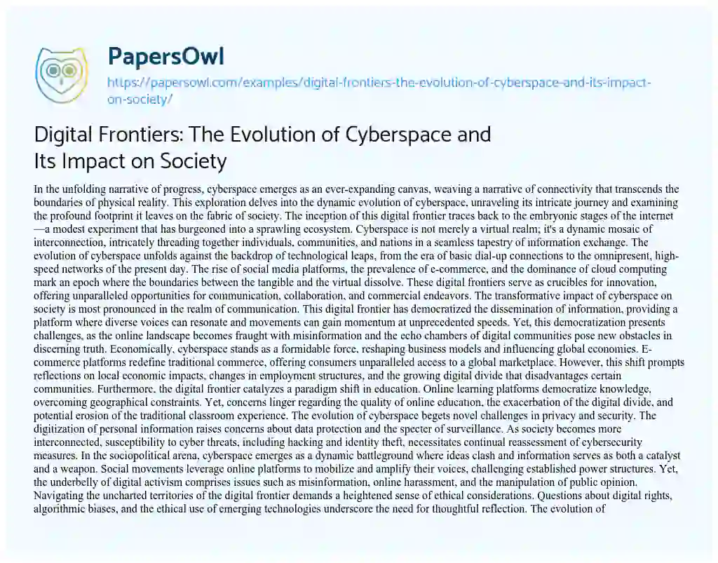 Essay on Digital Frontiers: the Evolution of Cyberspace and its Impact on Society