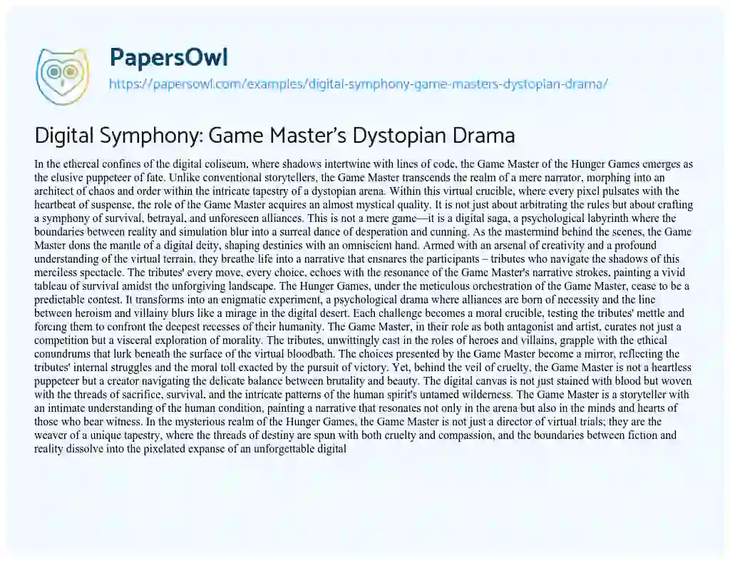 Essay on Digital Symphony: Game Master’s Dystopian Drama