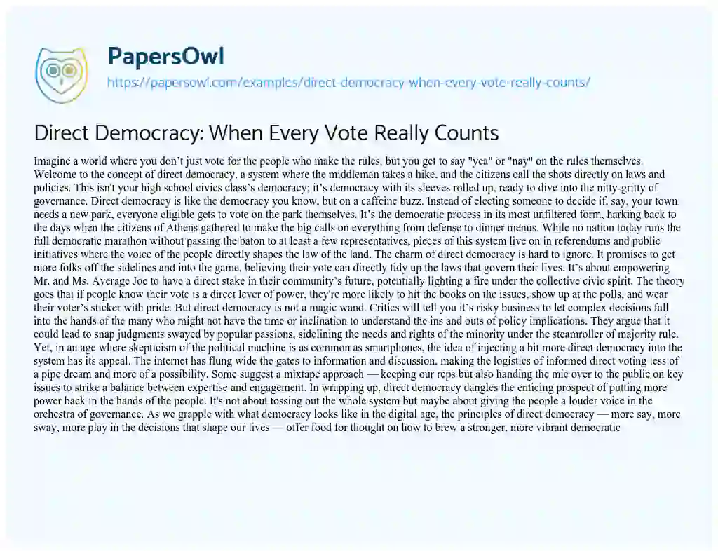 Essay on Direct Democracy: when Every Vote Really Counts
