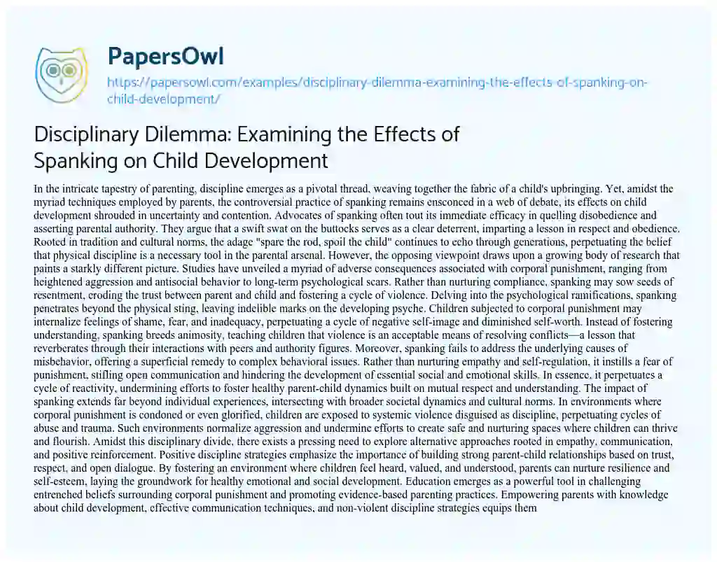 Essay on Disciplinary Dilemma: Examining the Effects of Spanking on Child Development