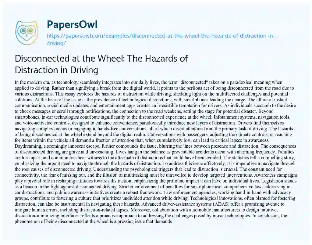 Essay on Disconnected at the Wheel: the Hazards of Distraction in Driving