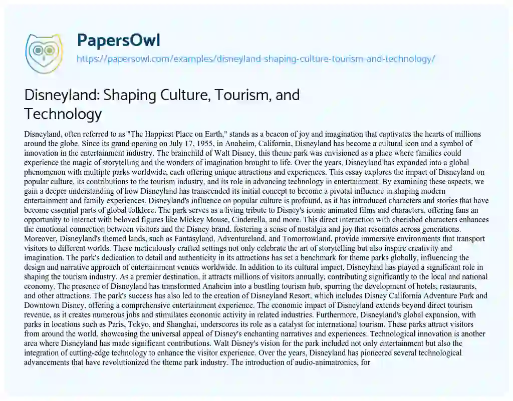 Essay on Disneyland: Shaping Culture, Tourism, and Technology