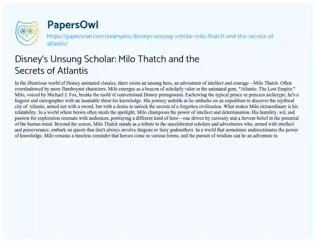 Essay on Disney’s Unsung Scholar: Milo Thatch and the Secrets of Atlantis