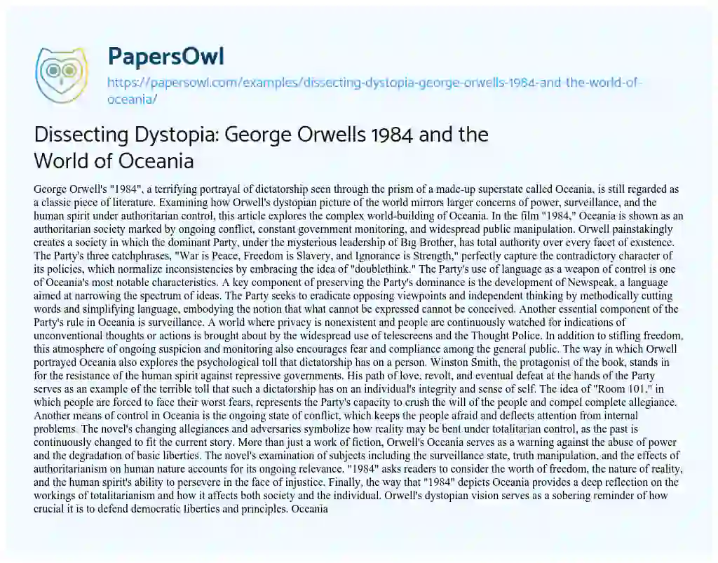 Essay on Dissecting Dystopia: George Orwells 1984 and the World of Oceania