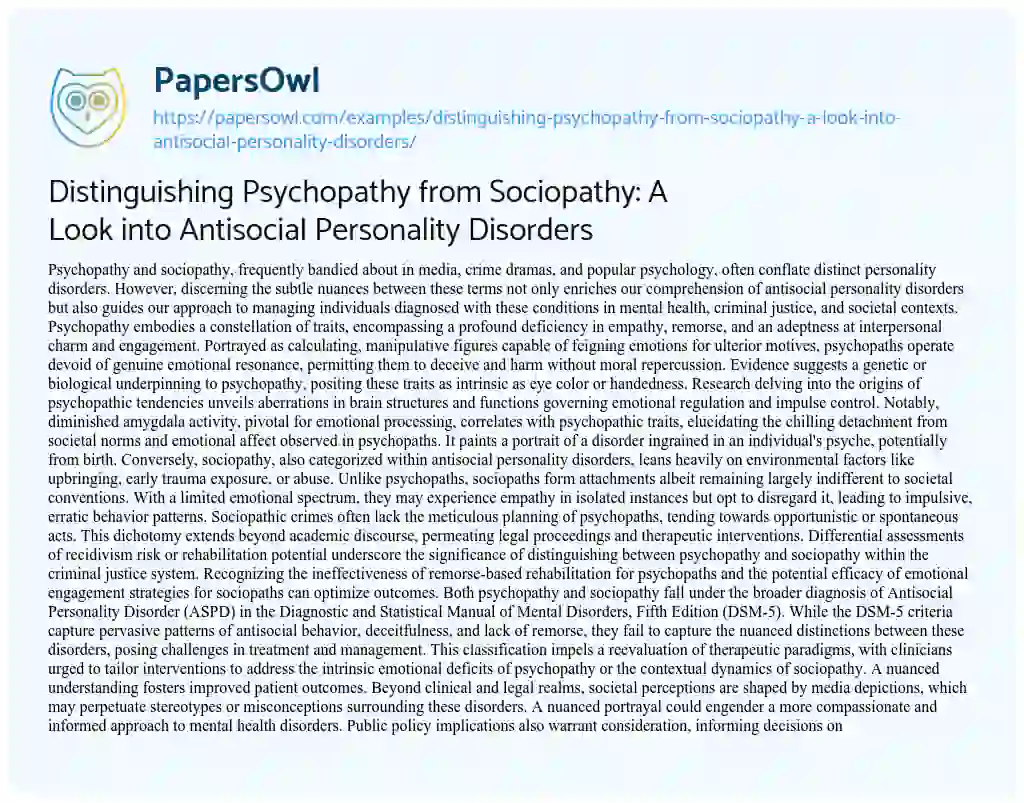 Essay on Distinguishing Psychopathy from Sociopathy: a Look into Antisocial Personality Disorders