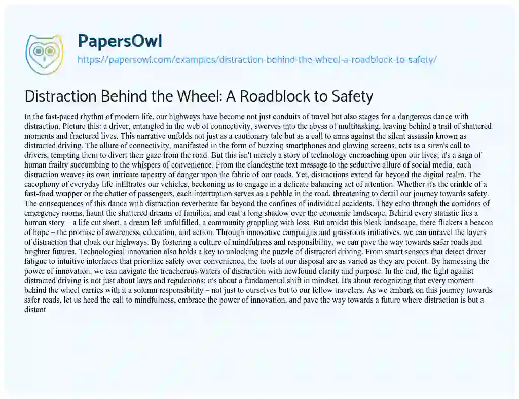 Essay on Distraction Behind the Wheel: a Roadblock to Safety