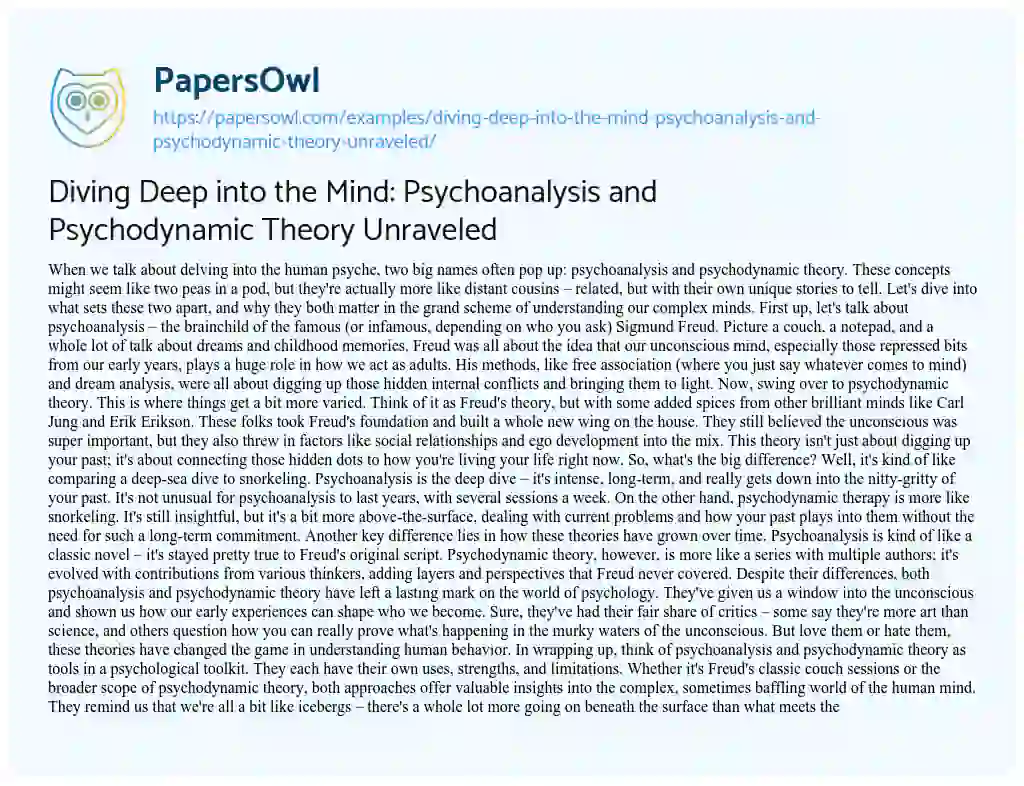 Essay on Diving Deep into the Mind: Psychoanalysis and Psychodynamic Theory Unraveled