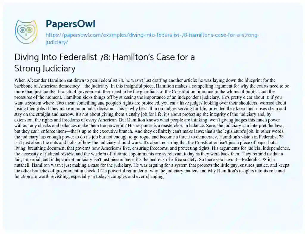 Essay on Diving into Federalist 78: Hamilton’s Case for a Strong Judiciary