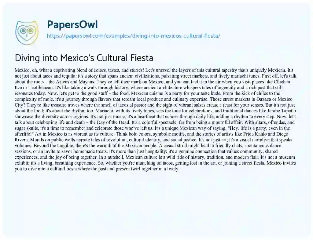 Essay on Diving into Mexico’s Cultural Fiesta