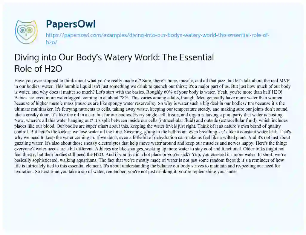 Essay on Diving into our Body’s Watery World: the Essential Role of H2O