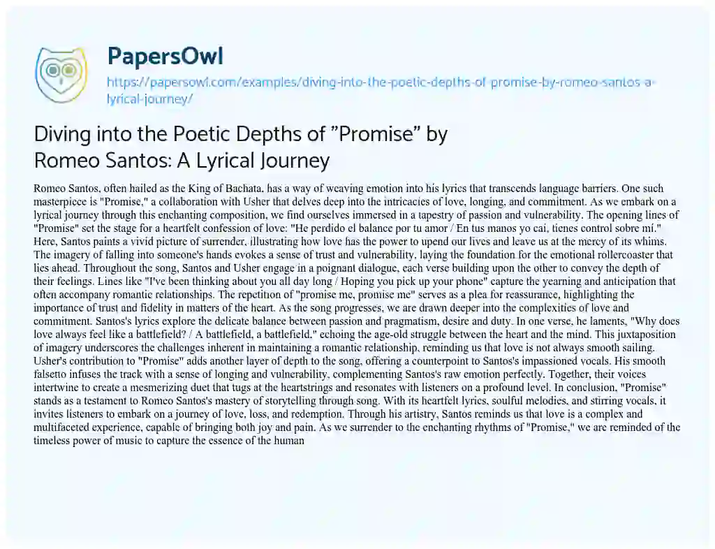 Essay on Diving into the Poetic Depths of “Promise” by Romeo Santos: a Lyrical Journey