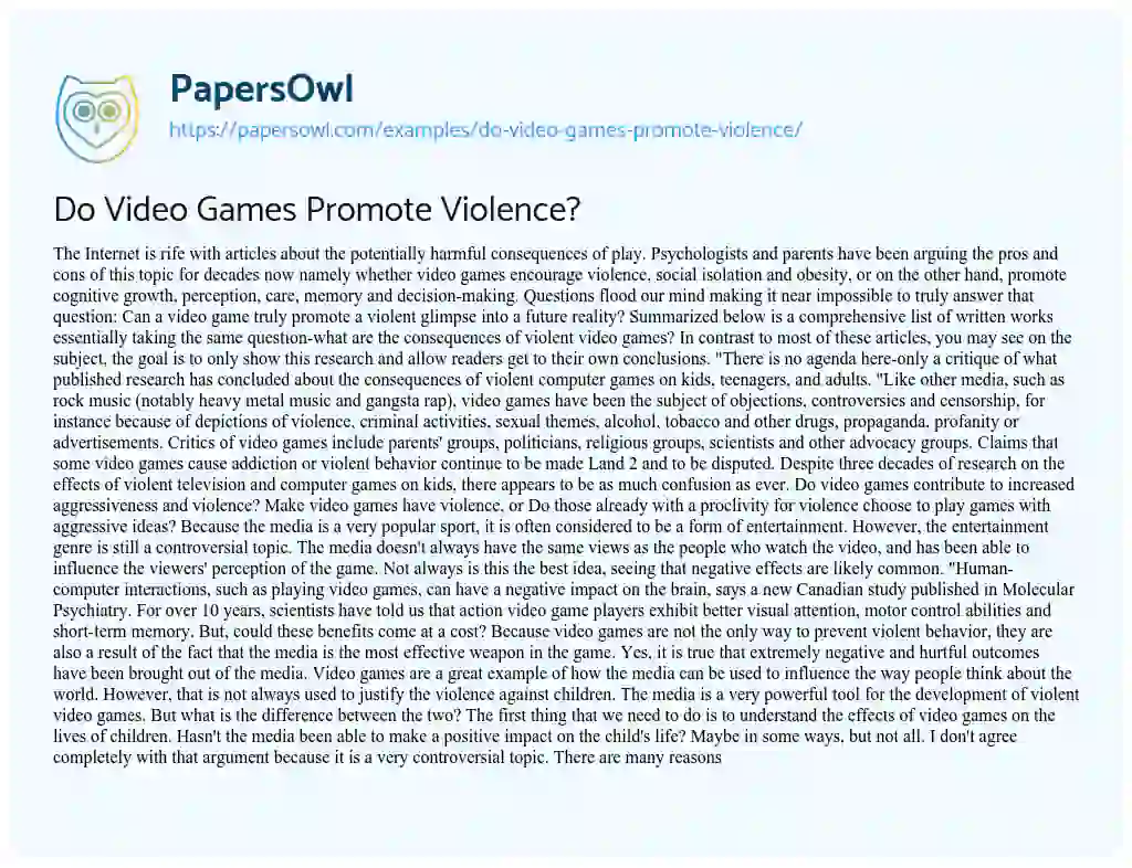 Essay on Do Video Games Promote Violence?