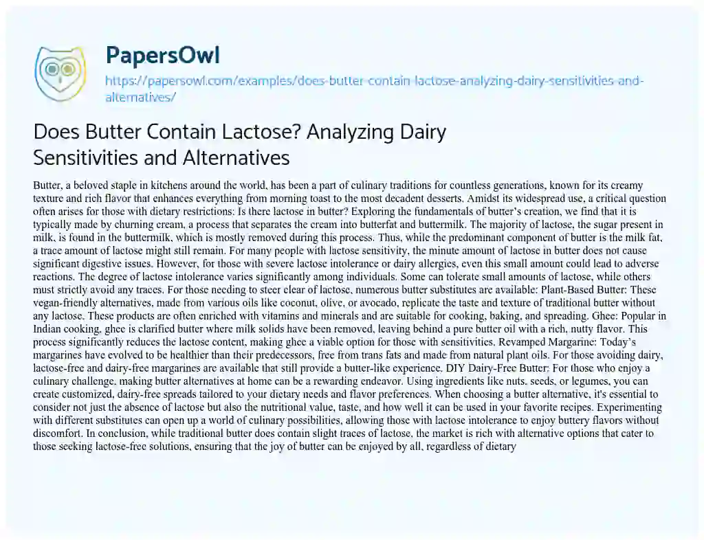 Essay on Does Butter Contain Lactose? Analyzing Dairy Sensitivities and Alternatives