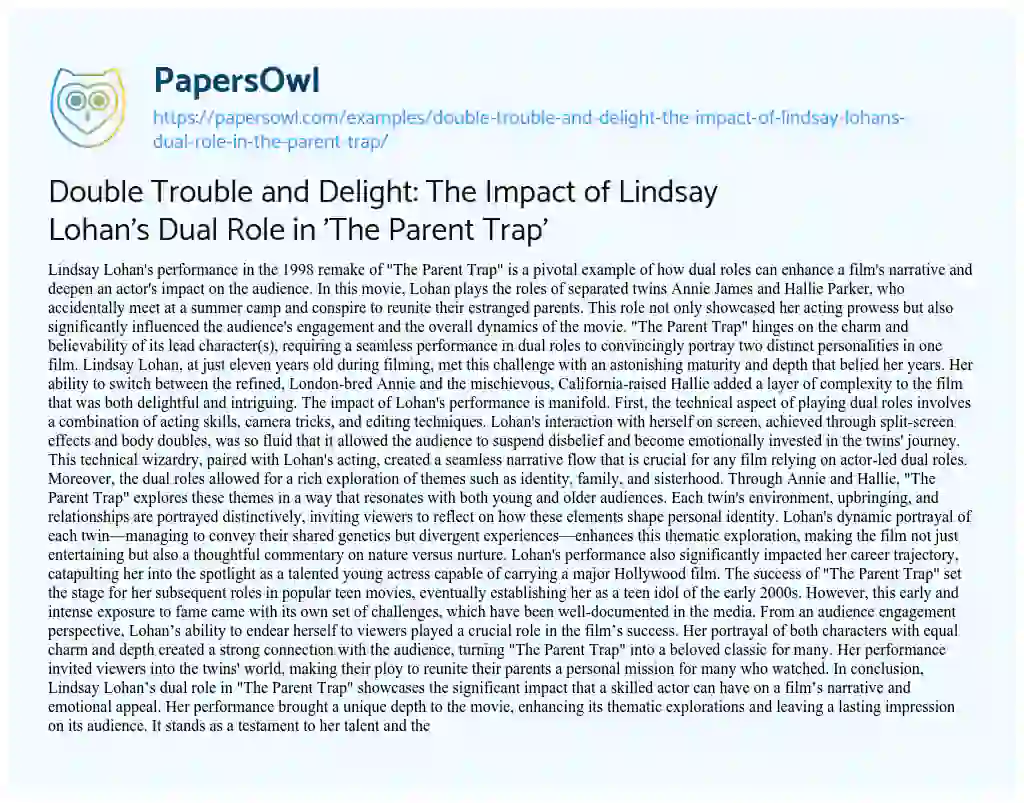 Essay on Double Trouble and Delight: the Impact of Lindsay Lohan’s Dual Role in ‘The Parent Trap’