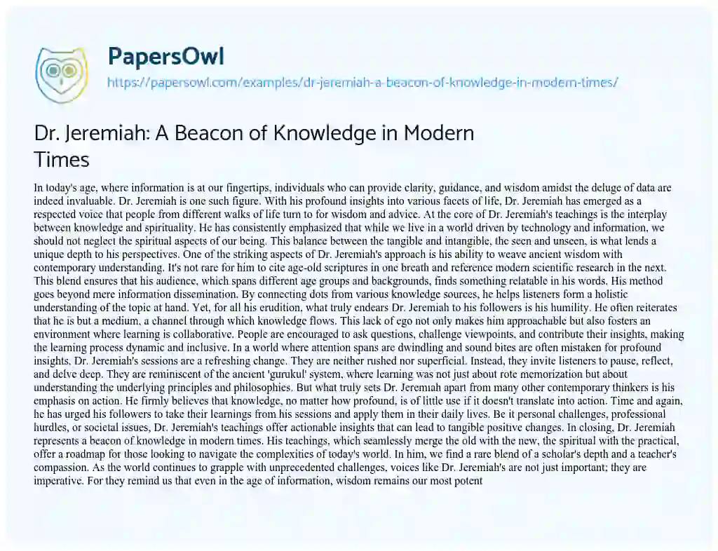 Essay on Dr. Jeremiah: a Beacon of Knowledge in Modern Times