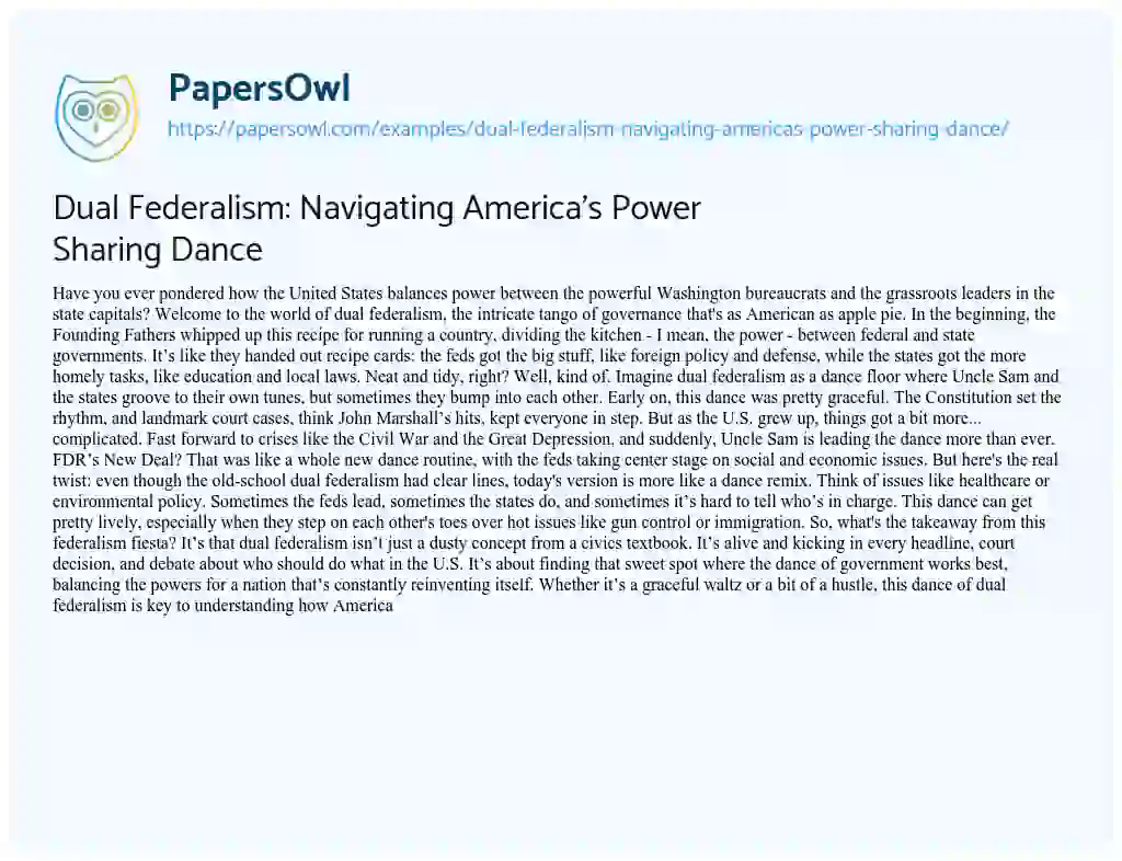 Essay on Dual Federalism: Navigating America’s Power Sharing Dance
