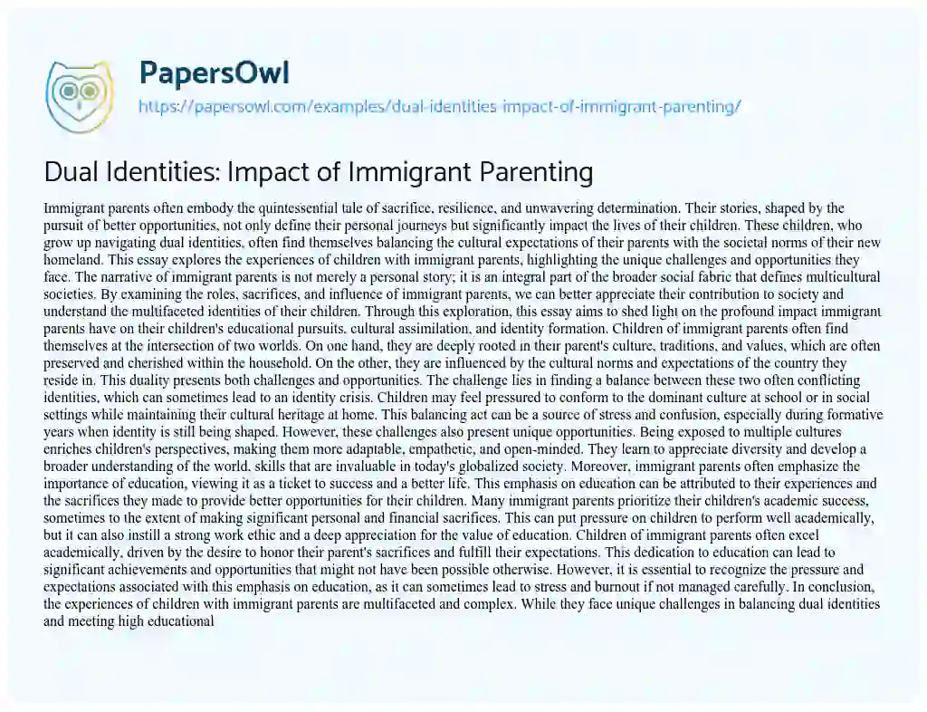 Essay on Dual Identities: Impact of Immigrant Parenting