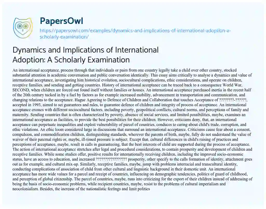 Essay on Dynamics and Implications of International Adoption: a Scholarly Examination