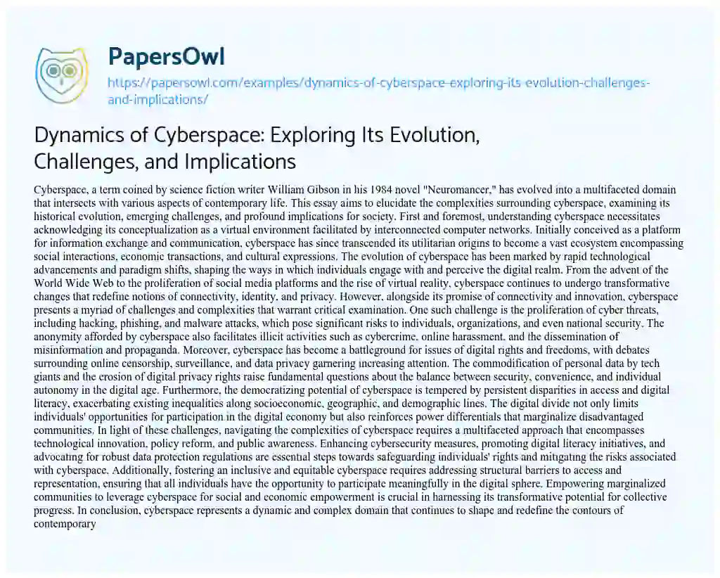Essay on Dynamics of Cyberspace: Exploring its Evolution, Challenges, and Implications