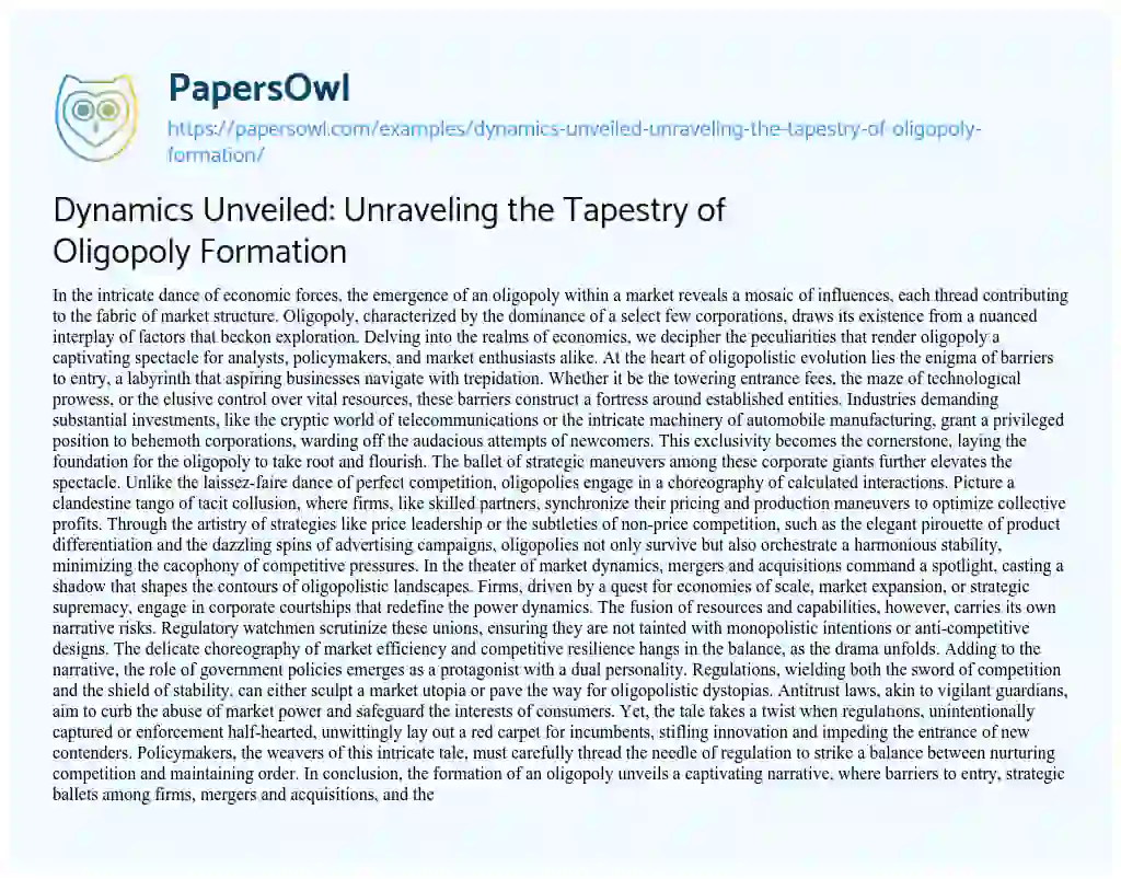 Essay on Dynamics Unveiled: Unraveling the Tapestry of Oligopoly Formation