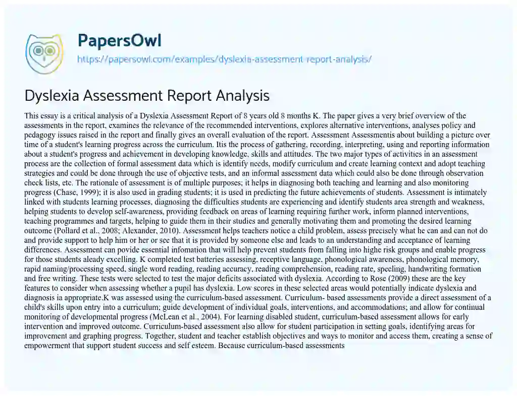 Essay on Dyslexia Assessment Report Analysis