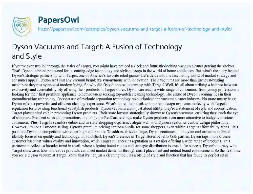 Essay on Dyson Vacuums and Target: a Fusion of Technology and Style