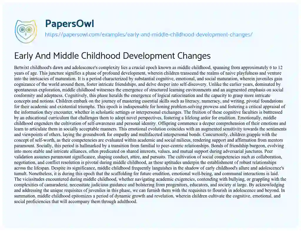 Essay on Early and Middle Childhood Development Changes