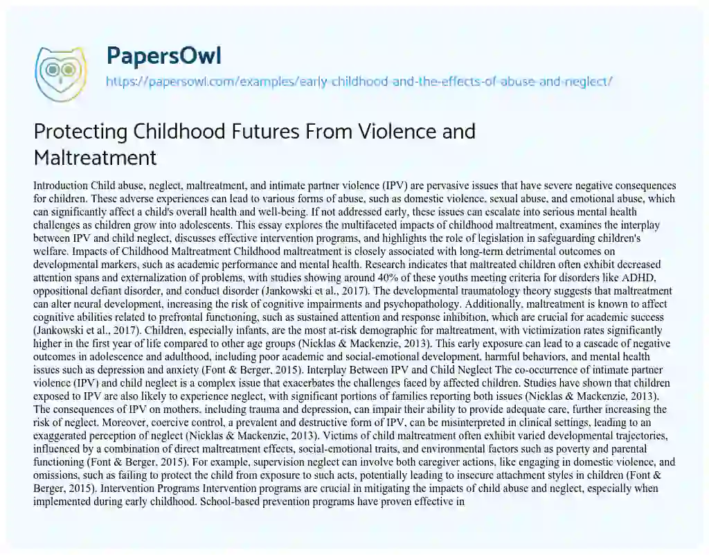 Essay on Early Childhood and the Effects of Abuse and Neglect