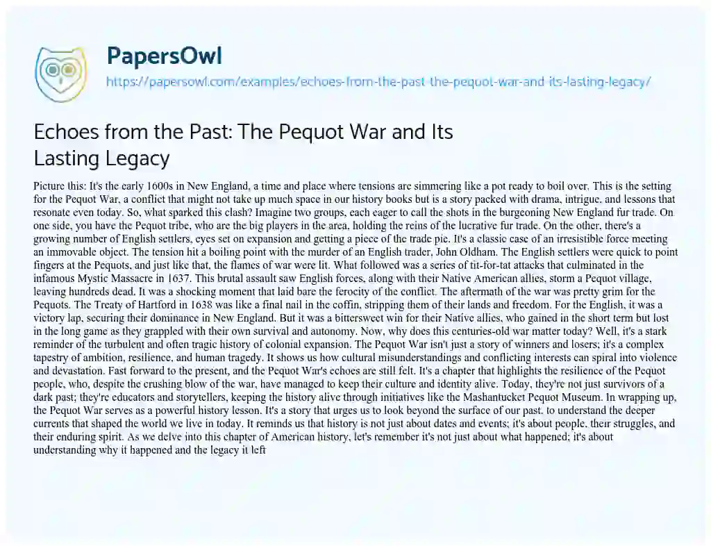 Essay on Echoes from the Past: the Pequot War and its Lasting Legacy