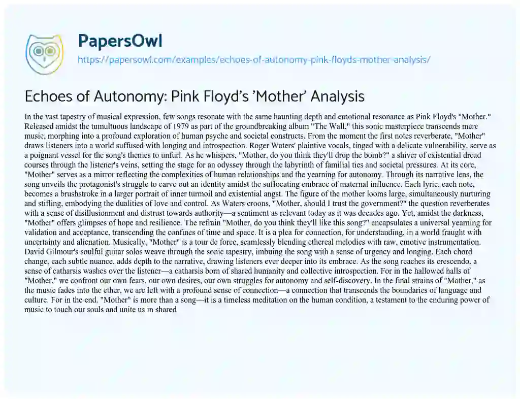 Essay on Echoes of Autonomy: Pink Floyd’s ‘Mother’ Analysis